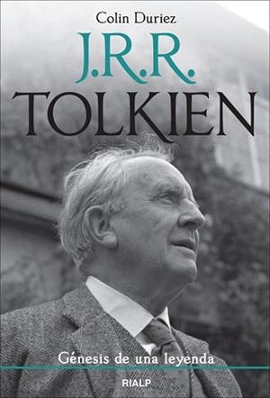 J.R.R. TOLKIEN.GÉNESIS DE UNA LEYENDA | 9788432142772 | DURIEZ,COLIN | Llibreria Geli - Llibreria Online de Girona - Comprar llibres en català i castellà