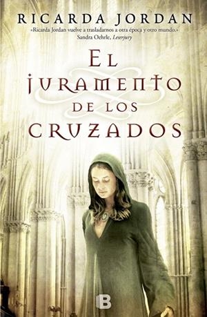 EL JURAMENTO DE LOS CRUZADOS  | 9788466652117 | JORDAN,RICARDA | Llibreria Geli - Llibreria Online de Girona - Comprar llibres en català i castellà