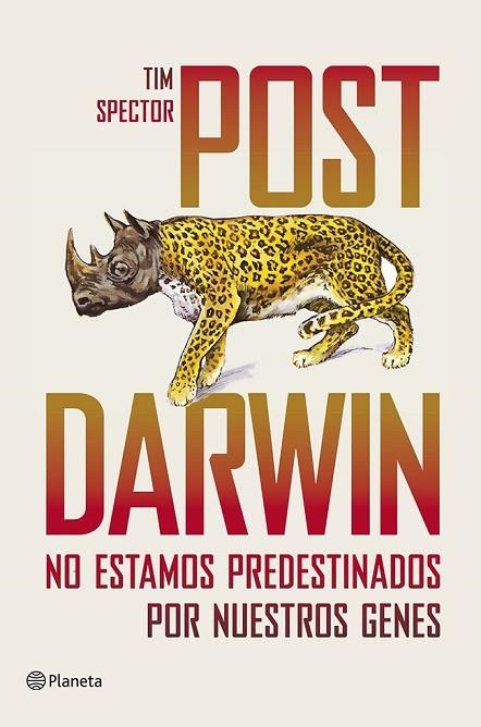 POST DARWIN.NO ESTAMOS PREDESTINADOS POR NUESTROS GENES | 9788408115625 | SPECTOR,TIM | Libreria Geli - Librería Online de Girona - Comprar libros en catalán y castellano