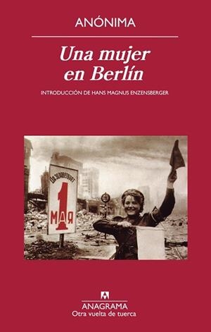 UNA MUJER EN BERLÍN | 9788433976185 | Libreria Geli - Librería Online de Girona - Comprar libros en catalán y castellano
