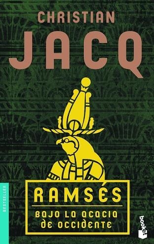 RAMSES.BAJO LA ACACIA DE OCCIDENTE | 9788408081487 | JACQ,CRISTIAN | Llibreria Geli - Llibreria Online de Girona - Comprar llibres en català i castellà