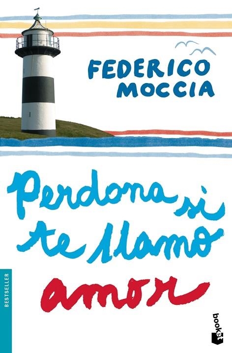 PERDONA SI TE LLAMO AMOR | 9788408087670 | MOCCIA,FEDERICO | Libreria Geli - Librería Online de Girona - Comprar libros en catalán y castellano