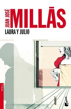 LAURA Y JULIO | 9788432250811 | MILLAS,JUAN JOSE | Libreria Geli - Librería Online de Girona - Comprar libros en catalán y castellano