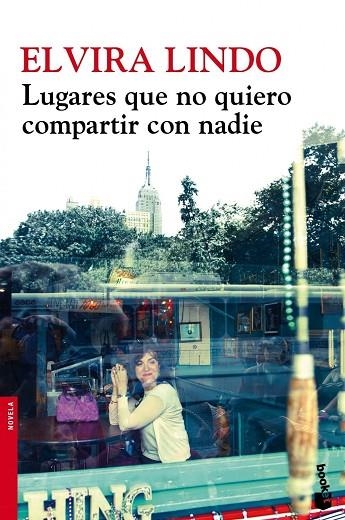 LUGARES QUE NO QUIERO COMPARTIR CON NADIE | 9788432215636 | LINDO,ELVIRA  | Libreria Geli - Librería Online de Girona - Comprar libros en catalán y castellano