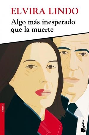 ALGO MÁS INESPERADO QUE LA MUERTE | 9788432215650 | LINDO,ELVIRA  | Libreria Geli - Librería Online de Girona - Comprar libros en catalán y castellano