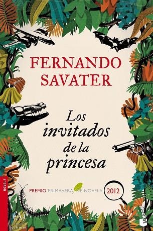 LOS INVITADOS DE LA PRINCESA (PREMIO PRIMAVERA DE NOVELA 2012) | 9788467025347 | SAVATER,FERNANDO | Libreria Geli - Librería Online de Girona - Comprar libros en catalán y castellano