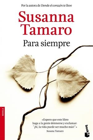 PARA SIEMPRE | 9788432215902 | TAMARO,SUSANNA  | Libreria Geli - Librería Online de Girona - Comprar libros en catalán y castellano