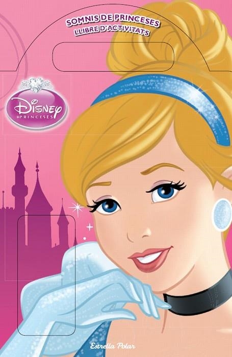 SOMNIS DE PRINCESES.LLIBRE D'ACTIVITATS | 9788415790433 | A.A.V.V. | Llibreria Geli - Llibreria Online de Girona - Comprar llibres en català i castellà