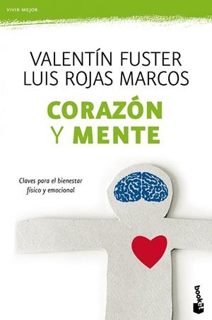 CORAZÓN Y MENTE | 9788408111320 | FUSTER,VALENTI/ROJAS MARCOS,LUIS | Libreria Geli - Librería Online de Girona - Comprar libros en catalán y castellano