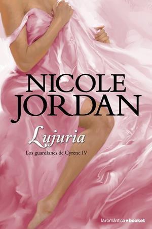 LOS GUARDIANES DE CYRENE-4.LUJURIA  | 9788408113652 | JORDAN,NICOLE | Libreria Geli - Librería Online de Girona - Comprar libros en catalán y castellano