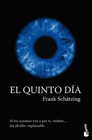 EL QUINTO DIA | 9788408096252 | SCHATZING,FRANK | Llibreria Geli - Llibreria Online de Girona - Comprar llibres en català i castellà