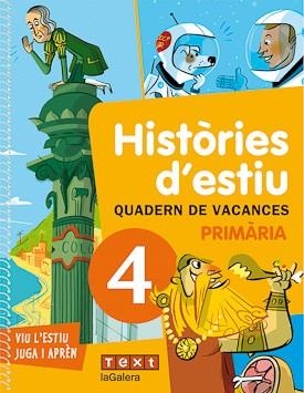 HISTÒRIES D'ESTIU-4T PRIMÀRIA.QUADERN DE VACANCES | 9788441219199 | A.A.V.V. | Libreria Geli - Librería Online de Girona - Comprar libros en catalán y castellano