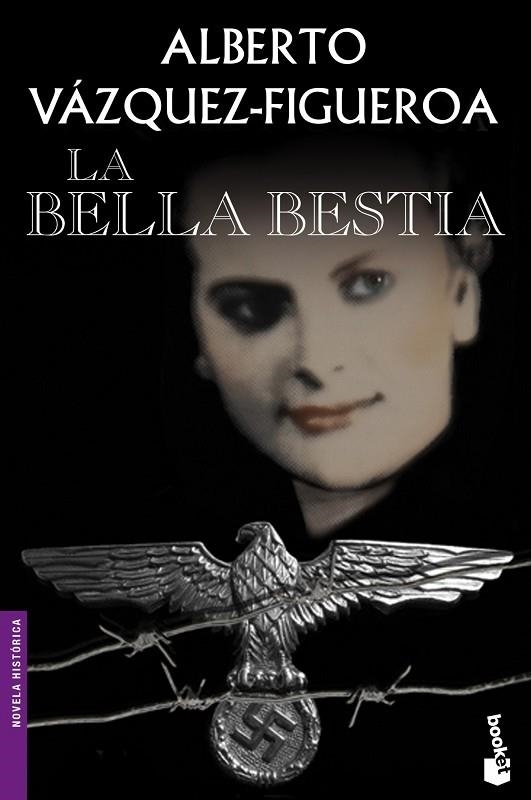 LA BELLA BESTIA | 9788427039650 | VÁZQUEZ-FIGUEROA,ALBERTO | Libreria Geli - Librería Online de Girona - Comprar libros en catalán y castellano