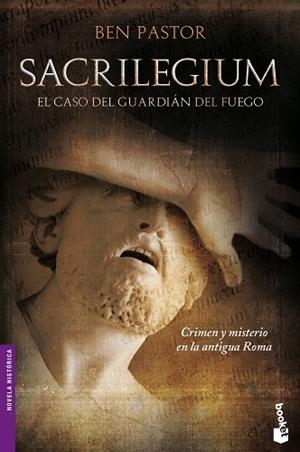 SACRILEGIUM.EL CASO DEL GUARDIAN DEL FUEGO | 9788432250965 | PASTOR,BEN | Libreria Geli - Librería Online de Girona - Comprar libros en catalán y castellano