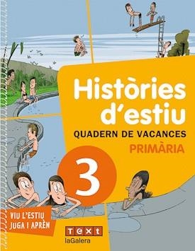 HISTÒRIES D'ESTIU-3R PRIMÀRIA.QUADERN DE VACANCES | 9788441219182 | A.A.V.V. | Libreria Geli - Librería Online de Girona - Comprar libros en catalán y castellano