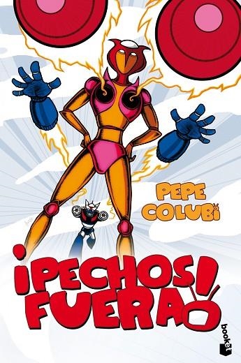 PECHOS FUERA! | 9788467025361 | COLUBI,PEPE | Libreria Geli - Librería Online de Girona - Comprar libros en catalán y castellano