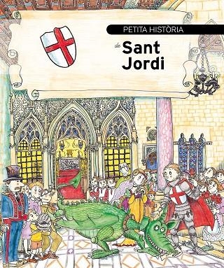 PETITA HISTORIA DE SANT JORDI | 9788489622449 | SAYRACH,NARCIS | Llibreria Geli - Llibreria Online de Girona - Comprar llibres en català i castellà