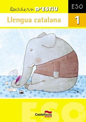 QUADERN D'ESTIU.LLENGUA CATALANA.1R ESO | 9788498043778 | A.A.V.V. | Llibreria Geli - Llibreria Online de Girona - Comprar llibres en català i castellà