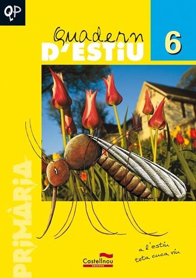 QUADERN D'ESTIU-6(PRIMARIA) | 9788498040944 | Libreria Geli - Librería Online de Girona - Comprar libros en catalán y castellano
