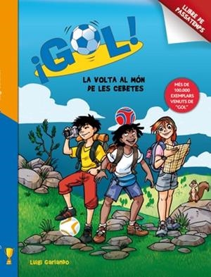 GOL.LA VOLTA AL MÓN DE LES CEBETES(LLIBRE DE PASSATEMPS) | 9788424648787 | GARLANDO,LUIGI | Libreria Geli - Librería Online de Girona - Comprar libros en catalán y castellano