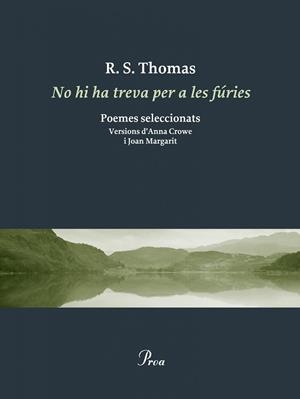 NO HI HA TREVA PER A LES FÚRIES.POEMES SELECCIONATS (ED.BILINGÜE) | 9788475883472 | THOMAS,R.S. | Llibreria Geli - Llibreria Online de Girona - Comprar llibres en català i castellà