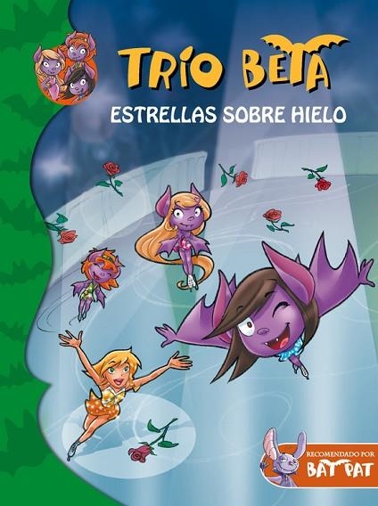 ESTRELLAS SOBRE HIELO(TRIO BETA-6) | 9788415580577 | PAVANELLO,ROBERTO | Llibreria Geli - Llibreria Online de Girona - Comprar llibres en català i castellà