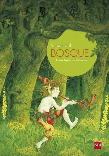 VERSOS DEL BOSQUE | 9788467552096 | REVIEJO,CARLOS | Libreria Geli - Librería Online de Girona - Comprar libros en catalán y castellano