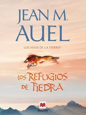 LOS REFUGIOS DE PIEDRA(LOS HIJOS DE LA TIERRA-5) | 9788415120179 | AUEL,JEAN M | Llibreria Geli - Llibreria Online de Girona - Comprar llibres en català i castellà