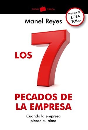 LOS 7 PECADOS DE LA EMPRESA | 9788449329005 | REYES,MANEL | Libreria Geli - Librería Online de Girona - Comprar libros en catalán y castellano