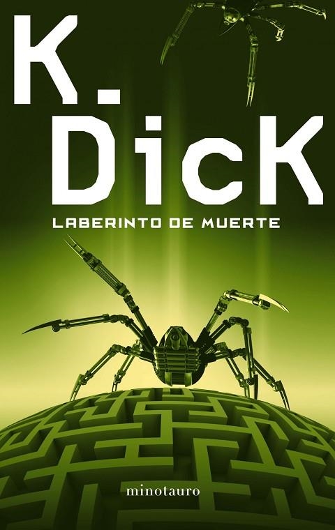 LABERINTO DE MUERTE | 9788445001486 | K. DICK,PHILIP | Llibreria Geli - Llibreria Online de Girona - Comprar llibres en català i castellà