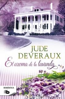EL AROMA DE LAVANDA | 9788498728118 | DEVERAUX,JUDE | Llibreria Geli - Llibreria Online de Girona - Comprar llibres en català i castellà