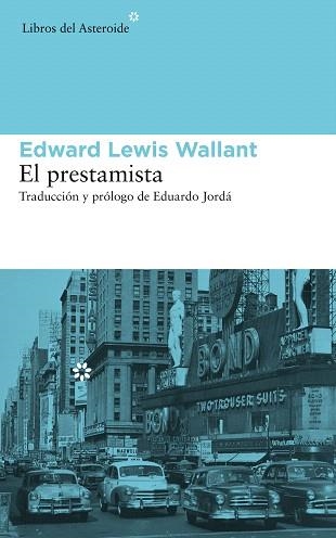 EL PRESTAMISTA | 9788415625469 | LEWIS WALLANT,EDWARD | Libreria Geli - Librería Online de Girona - Comprar libros en catalán y castellano