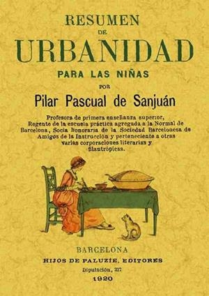 RESUMEN DE URBANIDAD PARA LA NIÑAS | 9788497610322 | PASCUAL DE SANJUÁN,PILAR | Llibreria Geli - Llibreria Online de Girona - Comprar llibres en català i castellà