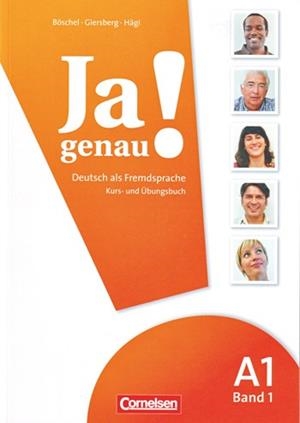 JA GENAU A1-1(KURSBUCH UND ÜBUNGSBUCH) | 9783060241576 | BÖSCHEL, CLAUDIA/GIERSBERG, DAGMAR/HÄGI, SARA | Libreria Geli - Librería Online de Girona - Comprar libros en catalán y castellano