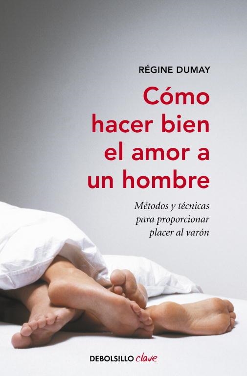COMO HACER BIEN EL AMOR A UN HOMBRE | 9788499891637 | DUMAY,RÉGINE | Libreria Geli - Librería Online de Girona - Comprar libros en catalán y castellano