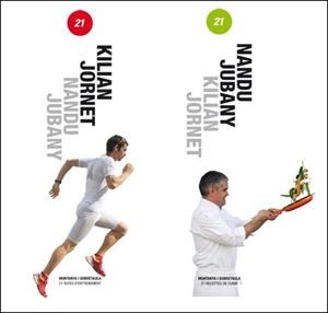 MUNTANYA I SOBRETAULA.21 RECEPTES DE CUINA,21 RUTES D'ENTRENAMENT | 9788496700307 | JUBANY,NANDU/JORNET,KILIAN | Libreria Geli - Librería Online de Girona - Comprar libros en catalán y castellano