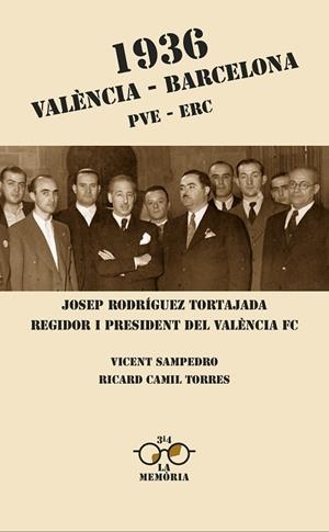 1936 VALENCIA-BARCELONA | 9788475029191 | SAMPEDRO,VICENT/TORRES,RICARD CAMIL | Libreria Geli - Librería Online de Girona - Comprar libros en catalán y castellano