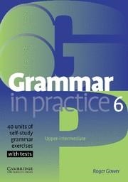 GRAMMAR IN PRACTICE 6 | 9780521618298 | Libreria Geli - Librería Online de Girona - Comprar libros en catalán y castellano