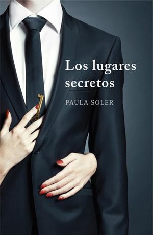LOS LUGARES SECRETOS | 9788425351075 | SOLER,PAULA | Llibreria Geli - Llibreria Online de Girona - Comprar llibres en català i castellà