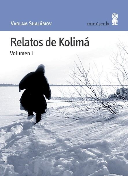 RELATOS DE KOLIMA-1 | 9788495587343 | SHALAMOV,VARLAM | Libreria Geli - Librería Online de Girona - Comprar libros en catalán y castellano
