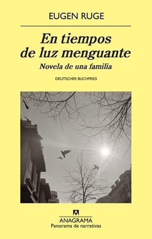 EN TIEMPOS DE LUZ MENGUANTE.NOVELA DE UNA FAMILIA | 9788433978608 | RUGE,EUGEN | Llibreria Geli - Llibreria Online de Girona - Comprar llibres en català i castellà