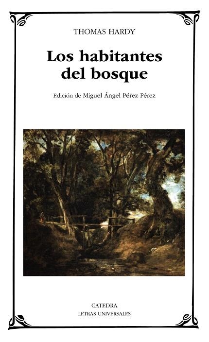 LOS HABITANTES DEL BOSQUE | 9788437631554 | HARDY,THOMAS | Llibreria Geli - Llibreria Online de Girona - Comprar llibres en català i castellà