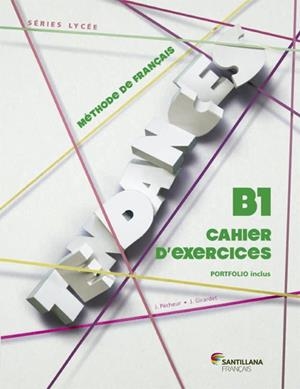 TENDANCES(B1) CAHIER D'EXERCICES | 9788492729807 | VARIOS AUTORES | Llibreria Geli - Llibreria Online de Girona - Comprar llibres en català i castellà