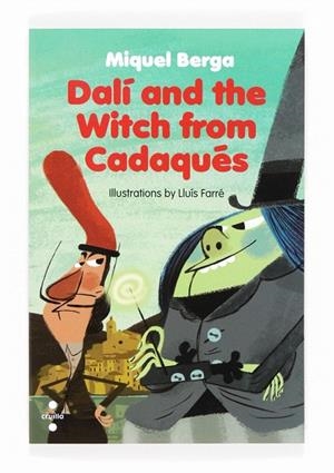 DALÍ AND THE WITCH FROM CADAQUÉS | 9788466133579 | BERGA,MIQUEL/FARRÉ,LLUÍS (IL) | Libreria Geli - Librería Online de Girona - Comprar libros en catalán y castellano