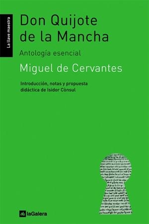 DON QUIJOTE DE LA MANCHA(ANTOLOGIA ESENCIAL) | 9788424624606 | CERVANTES,MIGUEL DE | Libreria Geli - Librería Online de Girona - Comprar libros en catalán y castellano