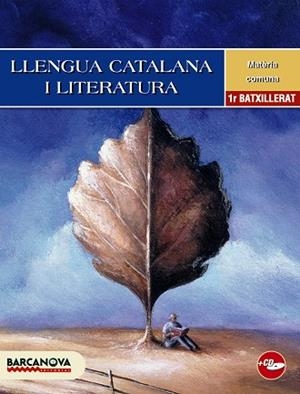 LLENGUA CATALANA I LITERATURA-1(BATXILLERAT) | 9788448923167 | ROSELL, JOSEP/HOMS, LLUÍS/LLOMPART, IGNASI | Llibreria Geli - Llibreria Online de Girona - Comprar llibres en català i castellà