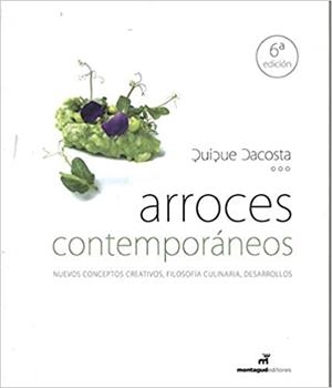 ARROCES CONTEMPORÁNEOS(6ª EDICIÓN) | 9788472121140 | DACOSTA VADILLO,ENRIQUE | Libreria Geli - Librería Online de Girona - Comprar libros en catalán y castellano