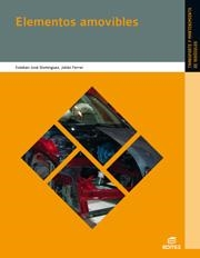 ELEMENTOS AMOVIBLES | 9788490037959 | DOMINGUEZ.E.J./FERRER,J. | Libreria Geli - Librería Online de Girona - Comprar libros en catalán y castellano