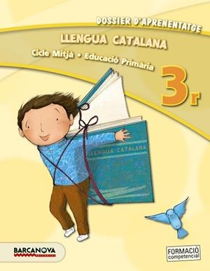 LLENGUA CATALANA-3(PRIMARIA.DOSSIER D'APRENENTATGE) | 9788448931643 | GONZALEZ,ESTER | Libreria Geli - Librería Online de Girona - Comprar libros en catalán y castellano