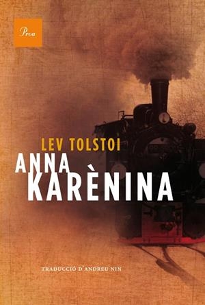 ANNA KARÈNINA  | 9788475884196 | TOLSTOI,LEV  | Llibreria Geli - Llibreria Online de Girona - Comprar llibres en català i castellà